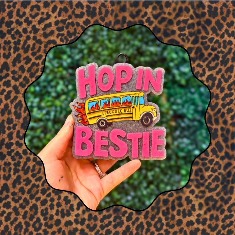 Hope In Bestie Freshie